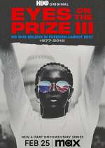 Watch Eyes on the Prize III: We Who Believe in Freedom Cannot Rest 1977-2015 123movies