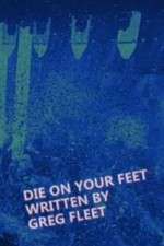 Watch Die on Your Feet 123movies