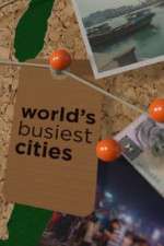 Watch World's Busiest Cities 123movies
