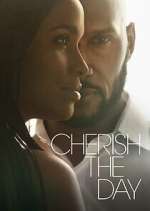 Watch Cherish the Day 123movies