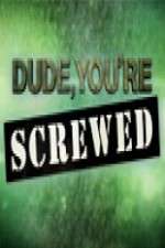 Watch Dude, You're Screwed 123movies
