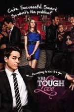 Watch Tough Love 123movies
