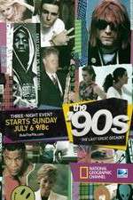 Watch The '90s: The Last Great Decade 123movies
