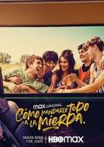Watch CÃ³mo mandarlo todo a la mierda 123movies