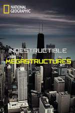 Watch Indestructible Megastructures 123movies
