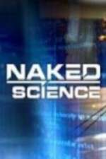 Watch Naked Science 123movies