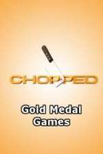 Watch Chopped: Gold Medal Games 123movies