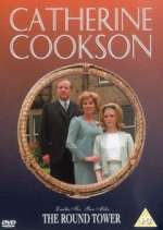 Watch Catherine Cookson's The Round Tower 123movies