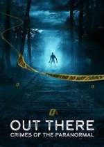 Watch Out There: Crimes of the Paranormal 123movies