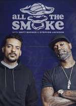Watch The Best of All the Smoke with Matt Barnes and Stephen Jackson 123movies