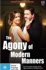 Watch The Agony of Modern Manners  123movies