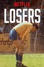Watch Losers 123movies