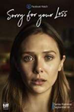 Watch Sorry for Your Loss 123movies