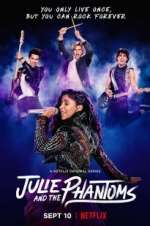 Watch Julie and the Phantoms 123movies