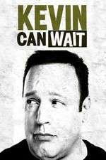 Watch Kevin Can Wait 123movies