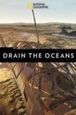 Watch Drain the Oceans 123movies