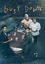 Watch Bust Down 123movies