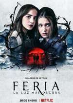 Watch Feria: La luz mÃ¡s oscura 123movies
