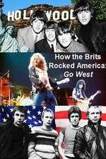 Watch How the Brits Rocked America 123movies