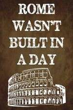 Watch Rome Wasn't Built in a Day 123movies