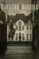 Watch Mansions and Murders 123movies