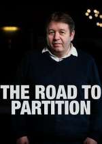Watch The Road to Partition 123movies