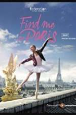 Watch Find Me in Paris 123movies