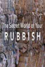Watch The Secret World of Your Rubbish 123movies