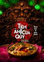 Watch Tiá»‡m Äƒn cá»§a quá»· 123movies
