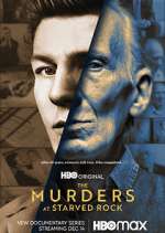 Watch The Murders at Starved Rock 123movies