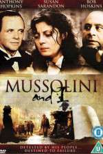 Watch Mussolini and I 123movies