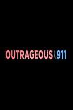 Watch Outrageous 911 123movies