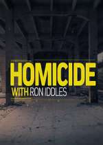 Watch Homicide with Ron Iddles 123movies