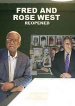 Watch Fred and Rose West: Reopened 123movies