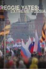 Watch Reggie Yates Extreme Russia 123movies