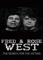 Watch Fred and Rose West: The Search for the Victims 123movies