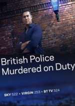 Watch British Police Murdered on Duty 123movies