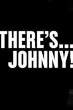 Watch Theres Johnny 123movies