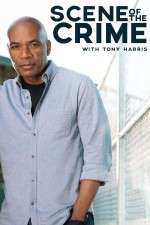 Watch Scene of the Crime with Tony Harris 123movies