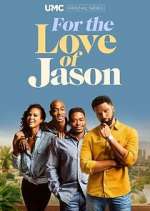 Watch For the Love of Jason 123movies