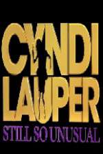 Watch Cyndi Lauper: Still So Unusual 123movies
