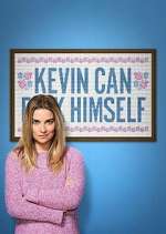 Watch Kevin Can F**k Himself 123movies