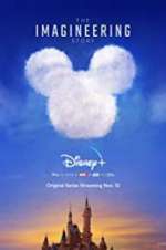 Watch The Imagineering Story 123movies