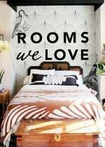 Watch Rooms We Love 123movies