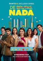 Watch De Brutas, Nada 123movies