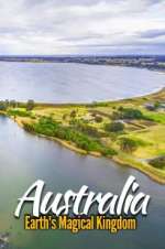 Watch Australia: Earth\'s Magical Kingdom 123movies