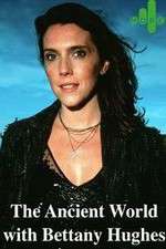 Watch The Ancient World with Bettany Hughes 123movies