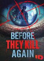Watch Before They Kill Again 123movies