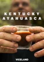 Watch Kentucky Ayahuasca 123movies