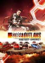 Watch Street Outlaws: Fastest in America 123movies
